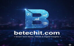 Betechit.com – Smart Tech News, Trends & Digital Insights